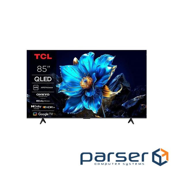 Телевізор 85 TCL QLED 4K 60Hz Smart Google TV Titan ONKYO sound (85P71K)