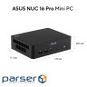 ASUS NUC 16 PRO/RNUC16GDKX76C002/UX7 358H /Intel Arc B390/LPDDR5-5600 32G/no SSD/ (90AR00W2-M001D0)